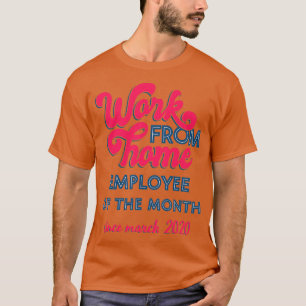 Camiseta Trabalho do funcionário doméstico do mês desde 2 d