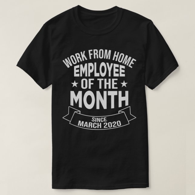 Camiseta Trabalho do funcionário doméstico do mês desde 2 d (Frente do Design)
