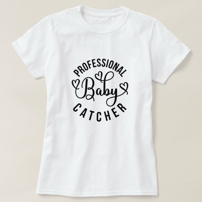 Camiseta Trabalho e Entrega Profissional de Bebês (Frente do Design)