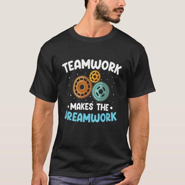 Camiseta Trabalho em Equipe Faz o Sonho Funcionar Equipe 2 (Frente)