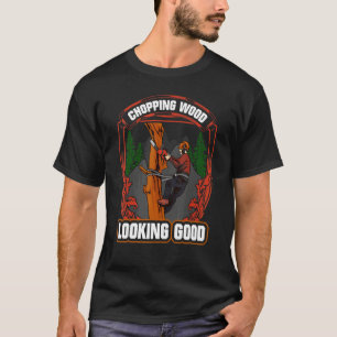 Camiseta Trabalho em madeira cortando madeira parecendo bom