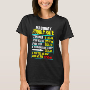 Camiseta trabalho engraçado taxa horária homens humor pedre