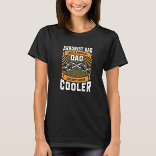 Camiseta Trabalho Florestal Árvore Arborista Pai Muito Mais