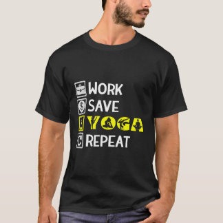 Camiseta Trabalho Salvar Yoga Repetir Meditação Namaste Yog