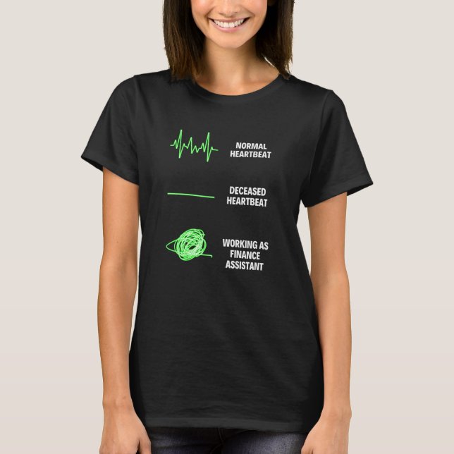 Camiseta Trabalhos de Negócios Financeiros Assistente Finan (Frente)