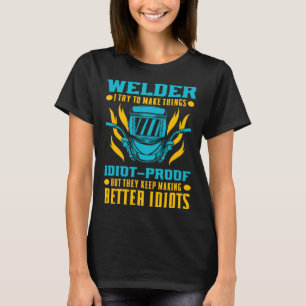 Camiseta Trabalhos de soldadura para soldadores e trabalhad
