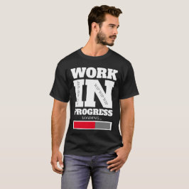 Camiseta Trabalhos em curso WIP WIP WIP