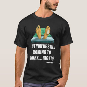 Camiseta Trabalhou para Mães engraçadas de RH do Funcionári