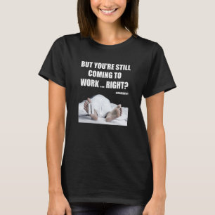 Camiseta Trabalhou para Mães engraçadas de RH do Funcionári