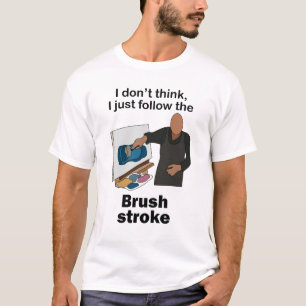 Camiseta Traço de Pincel Eu Apenas Sigo Traço de Pincel Fes
