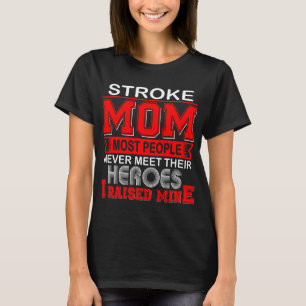 Camiseta Traço Orgulhoso Mãe Eu Levantei o Meu