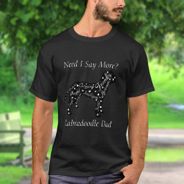 Camiseta Traços de Labradoodle Mãe/Pai Preciso Dizer Mais?