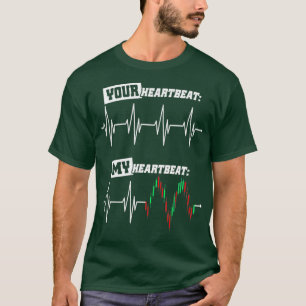 Camiseta Trader Heartbeat O Meu Mercado De Ações Cardíac