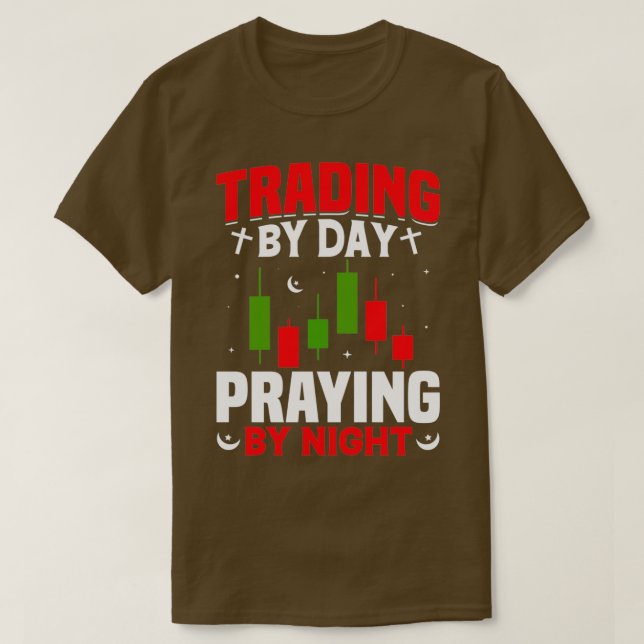 Camiseta Trading By Day Praying By Night (Frente do Design)