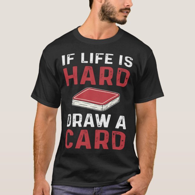 Camiseta Trading Card Game Draw A Card Collector Playing Ca (Frente)