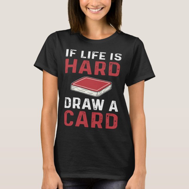 Camiseta Trading Card Game Draw A Card Collector Playing Ca (Frente)