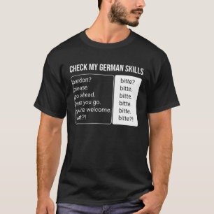 Camiseta Tradutor alemão de língua Auto-falante, Bitte Ger