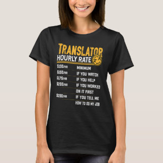 Camiseta Tradutor de taxa horária do interpretador ASL Tran