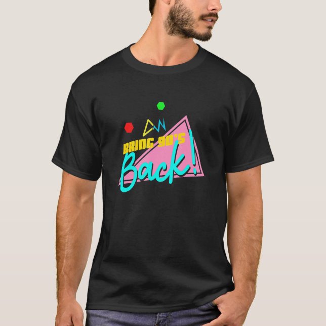 Camiseta Traga 90 para trás, retrô da onda 90 (Frente)
