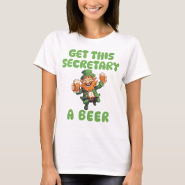 Camiseta Traga a Secretária uma Rua Engraçada de Cerveja.