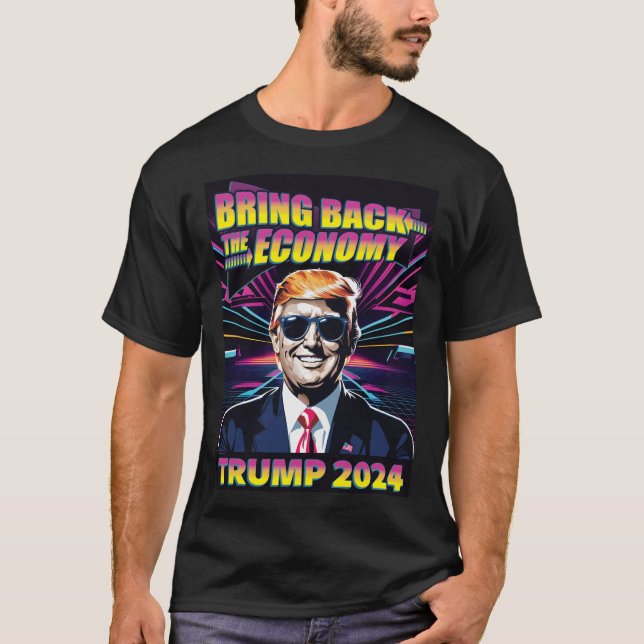 Camiseta Traga de volta a economia - Trump Legal dos anos 8 (Frente)