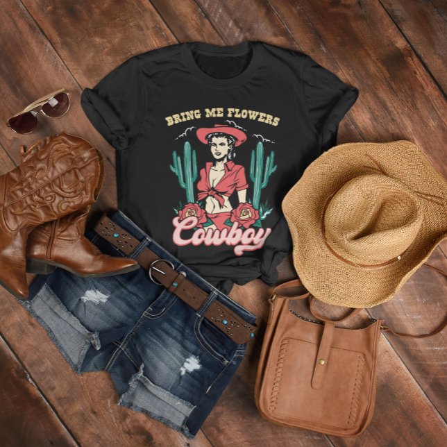 Camiseta Traga-Me Flor Cowboy (Bring me flowers Cowboy, Romantic T-Shirt, Retro Style)
