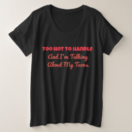 Camiseta Traga o calor. Permaneça picante