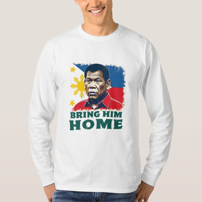 Camiseta Traga-O Para Casa Apoiador Digong Duterte (Frente)