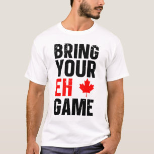 Camiseta Traga o seu jogo EH Canada DAY
