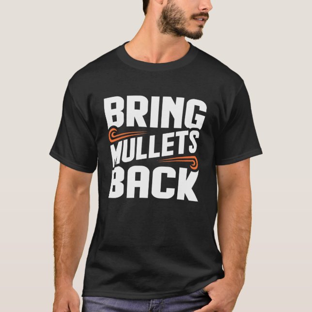 Camiseta Traga os mullets de volta para o country Music Gra (Frente)