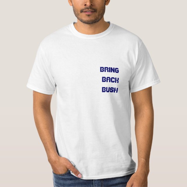CAMISETA TRAGA PARA TRÁS BUSH         … (Frente)