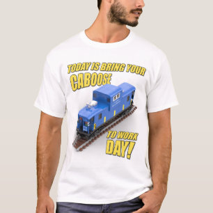 Camiseta Traga Seu Caboose para o Dia de Trabalho (Caboose