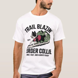Camiseta Trail Blazin' Border Collie Adventure Design