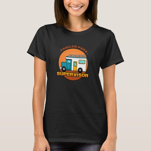 Camiseta Trailer do Supervisor do Parque de Reboque de Piad (Frente)
