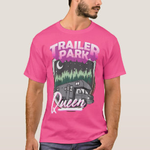 Camiseta Trailer Park Queen Camper Camping Rv Costume Trash
