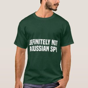 Camiseta Traje de Espião Russo Definitivamente Não É um Dis