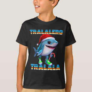Camiseta Tralalero Tralala Memes Italianos Brainrot Natal
