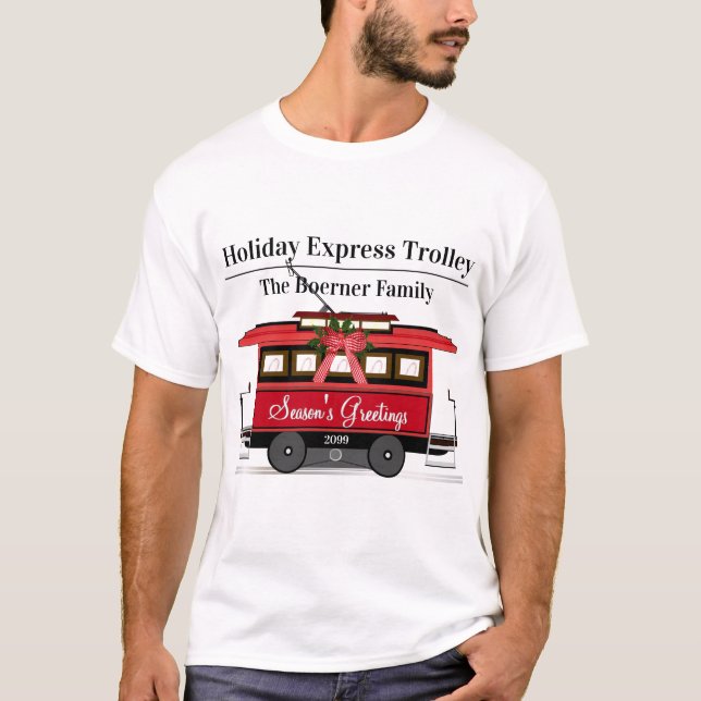 Camiseta Tram Trolley Streetcar, família de saudações da te (Frente)