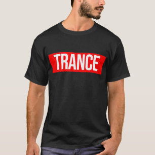 Camiseta Trance