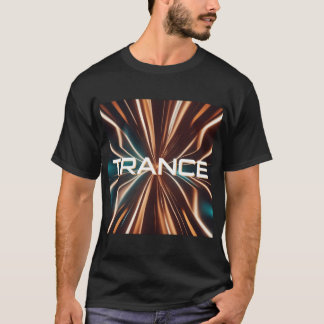 Camiseta TRANCE - Trance Music - Festival - EDM - RAVE