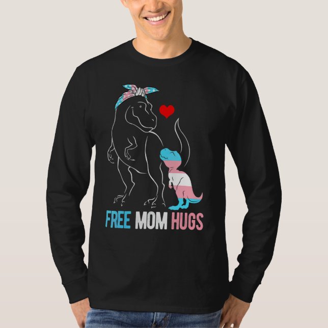 Camiseta Trans Free Mãe Abraça Dinossaur Rex Mama Transgend (Frente)