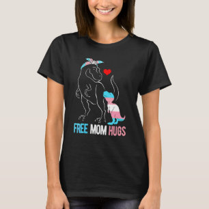 Camiseta Trans Free Mãe Hug Dinossaur Rex Mama Transgender