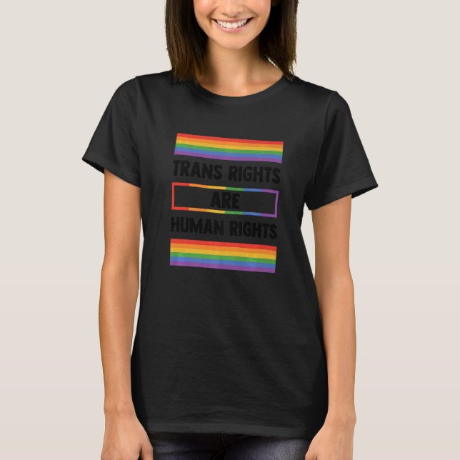 Camiseta Trans Rights Are Human Rights Gay Rainbow Lgbtq Qu (Frente)