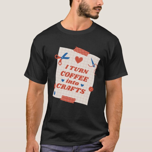 Camiseta Transformo café em Artesanatos (Frente)