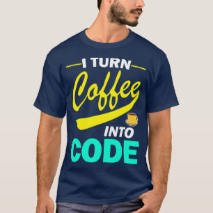 Camiseta Transformo Café Em Codificação De Programador Engr