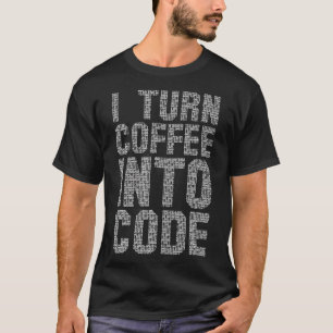 Camiseta Transformo Café em Codificação Engraçado programad