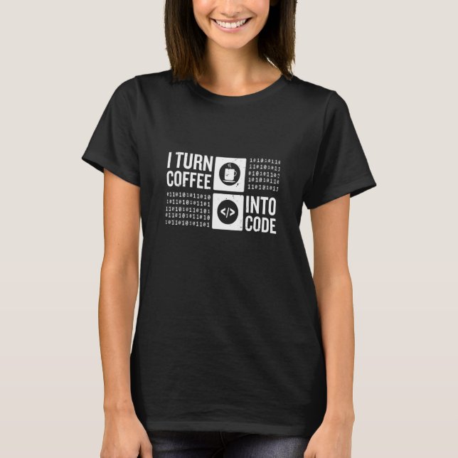 Camiseta Transformo café em programador de código de comput (Frente)