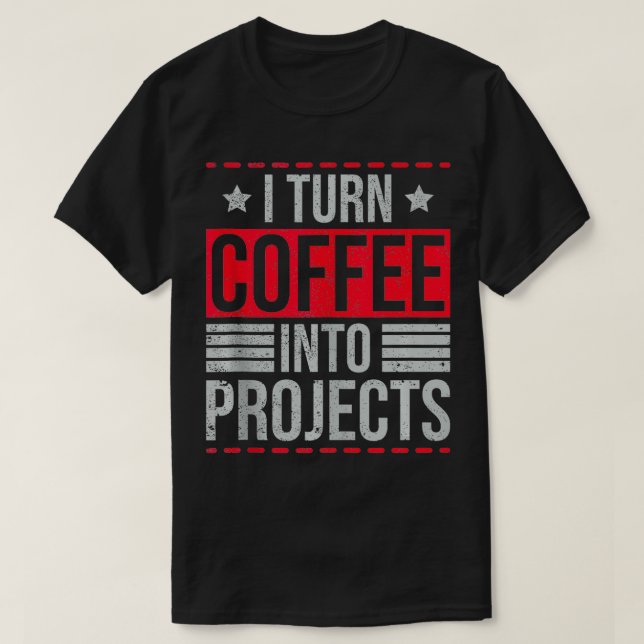 Camiseta Transformo Café Em Projetos 9 (Frente do Design)