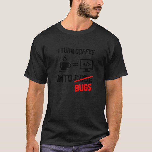 Camiseta Transformo Café Em Software De Programação De Codi (Frente)