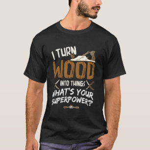 Camiseta Transformo Madeira Em Coisas - Carpinteiro De Made